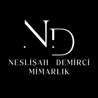 NESLİŞAH DEMİRCİ MİMARLIK